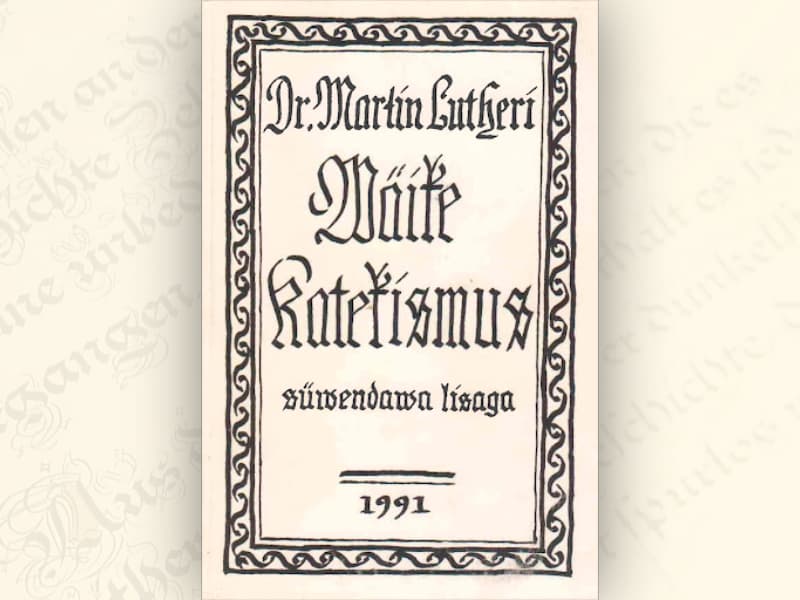Kristliku õpetuse tuum: “Dr Martin Lutheri Väike Katekismus”