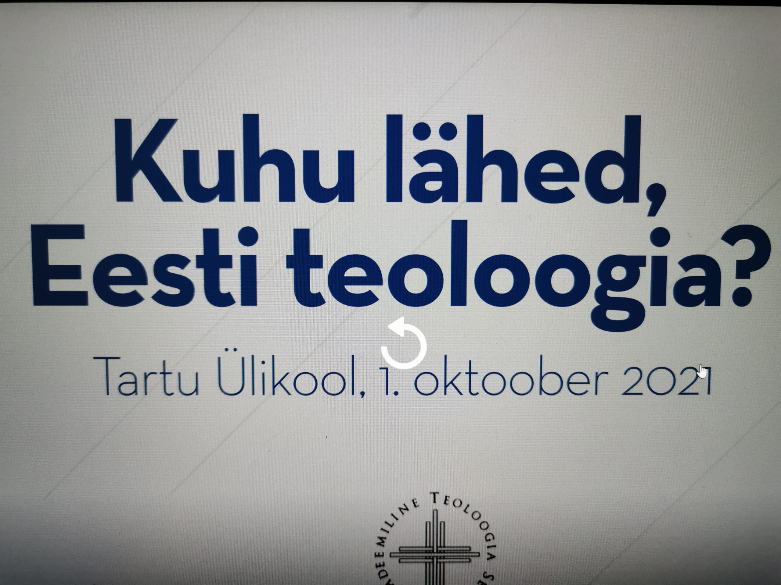 Konverents “Kuhu lähed, Eesti teoloogia?” on järelvaadatav