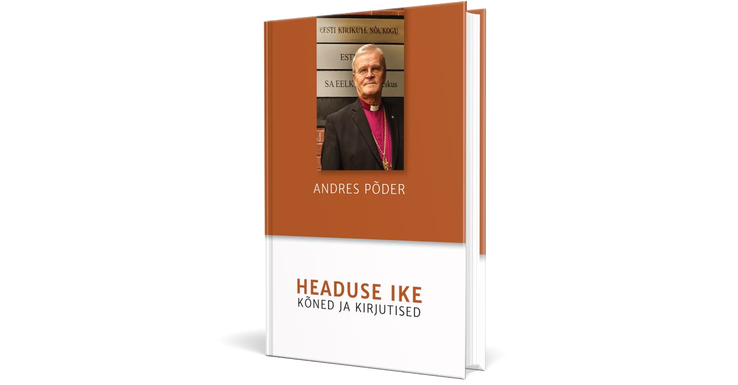 Peapiiskop emeeritus Andres Põderi raamat räägib Jumala näo järgi loodud inimesest