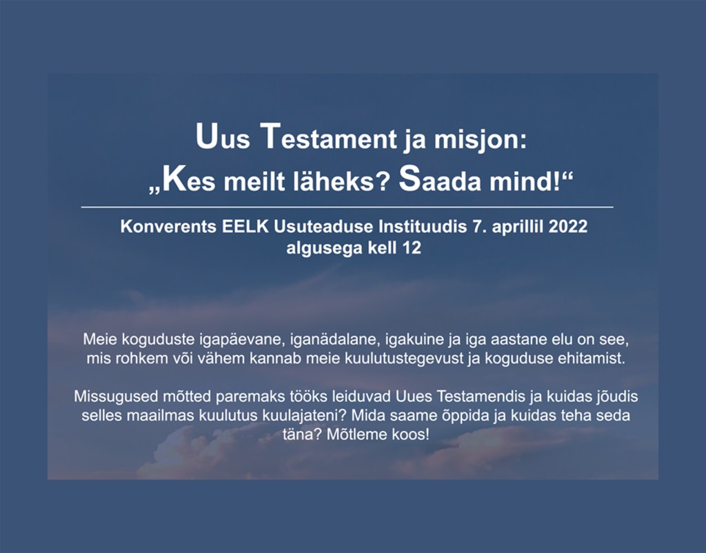 Konverents “Uus Testament ja misjon” on nüüd järelvaadatav