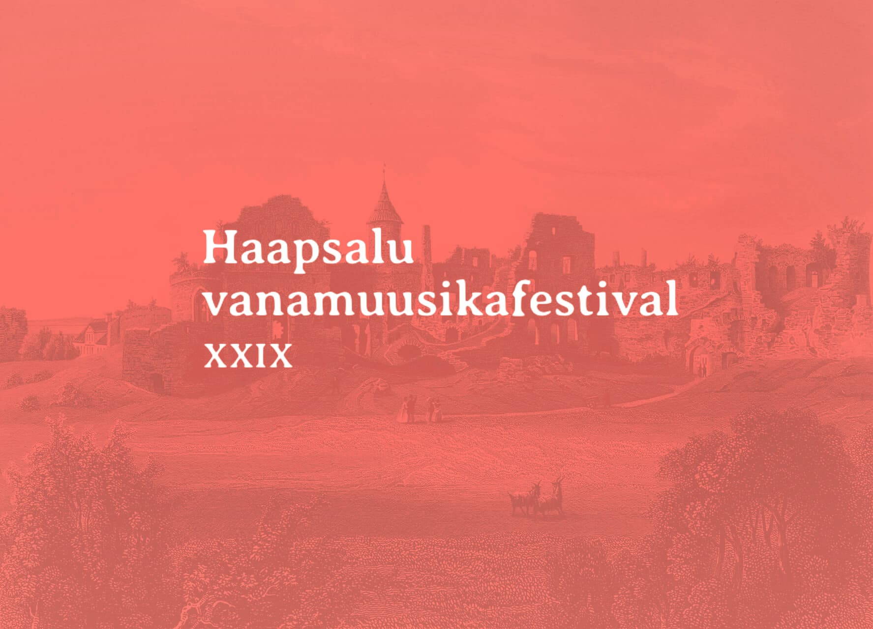 XXIX Haapsalu Vanamuusika Festival