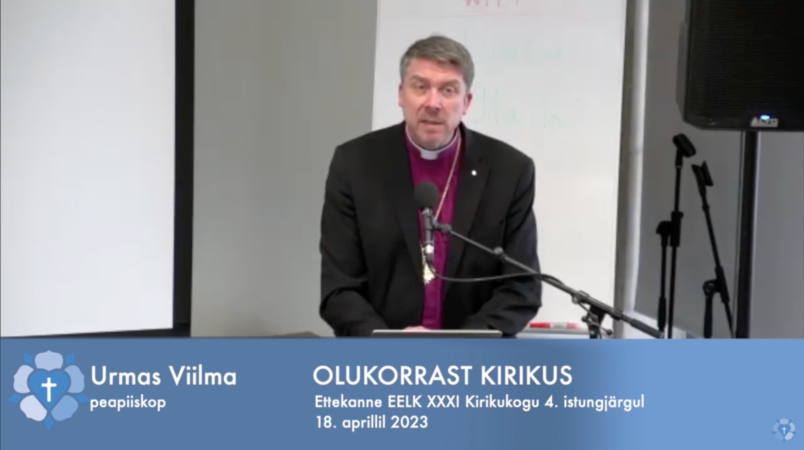 Peapiiskop Urmas Viilma ettekanne olukorrast kirikus 18.04.2023