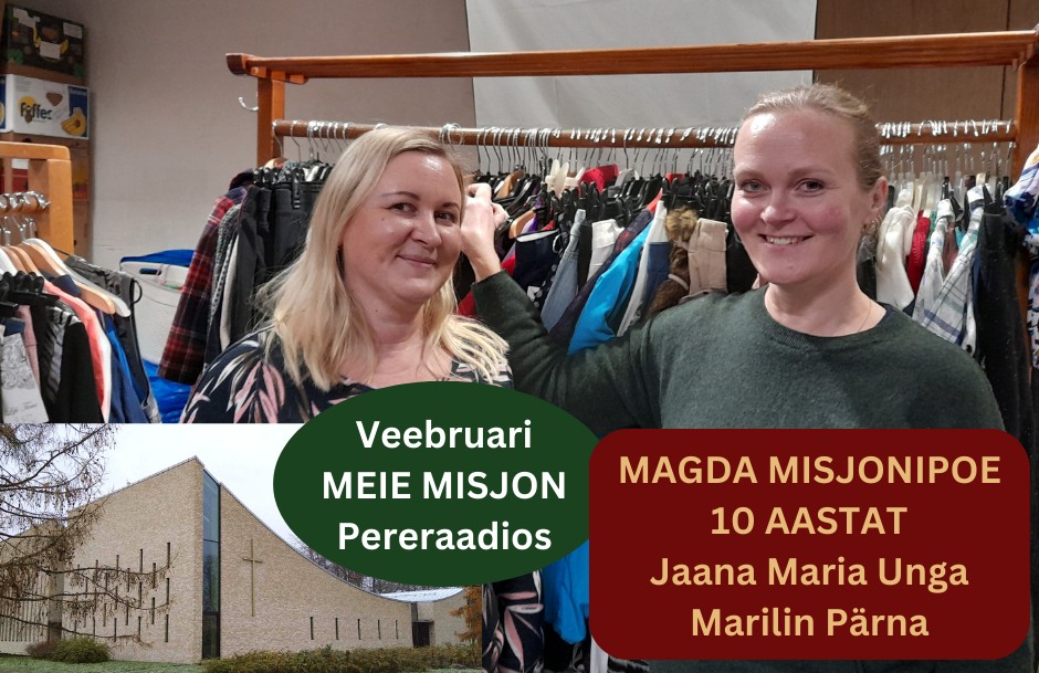 Meie Misjon: Magda misjonipoe 10 aastat