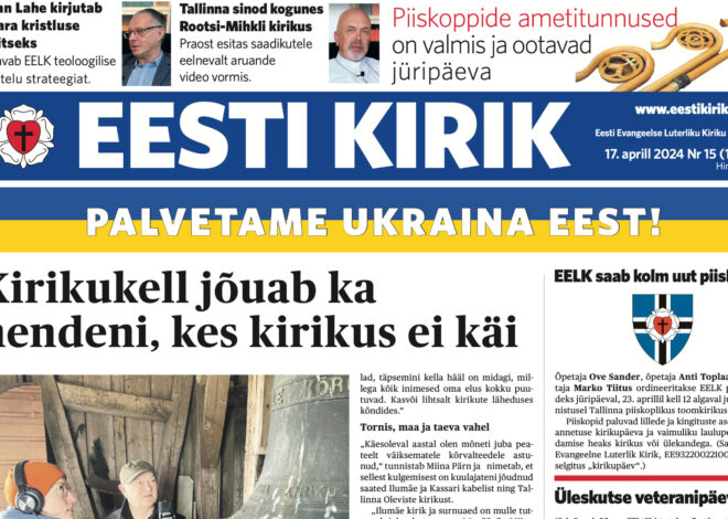 Eesti Kirik 17.04.2024