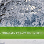 3. pühapäev pärast ilmumispüha