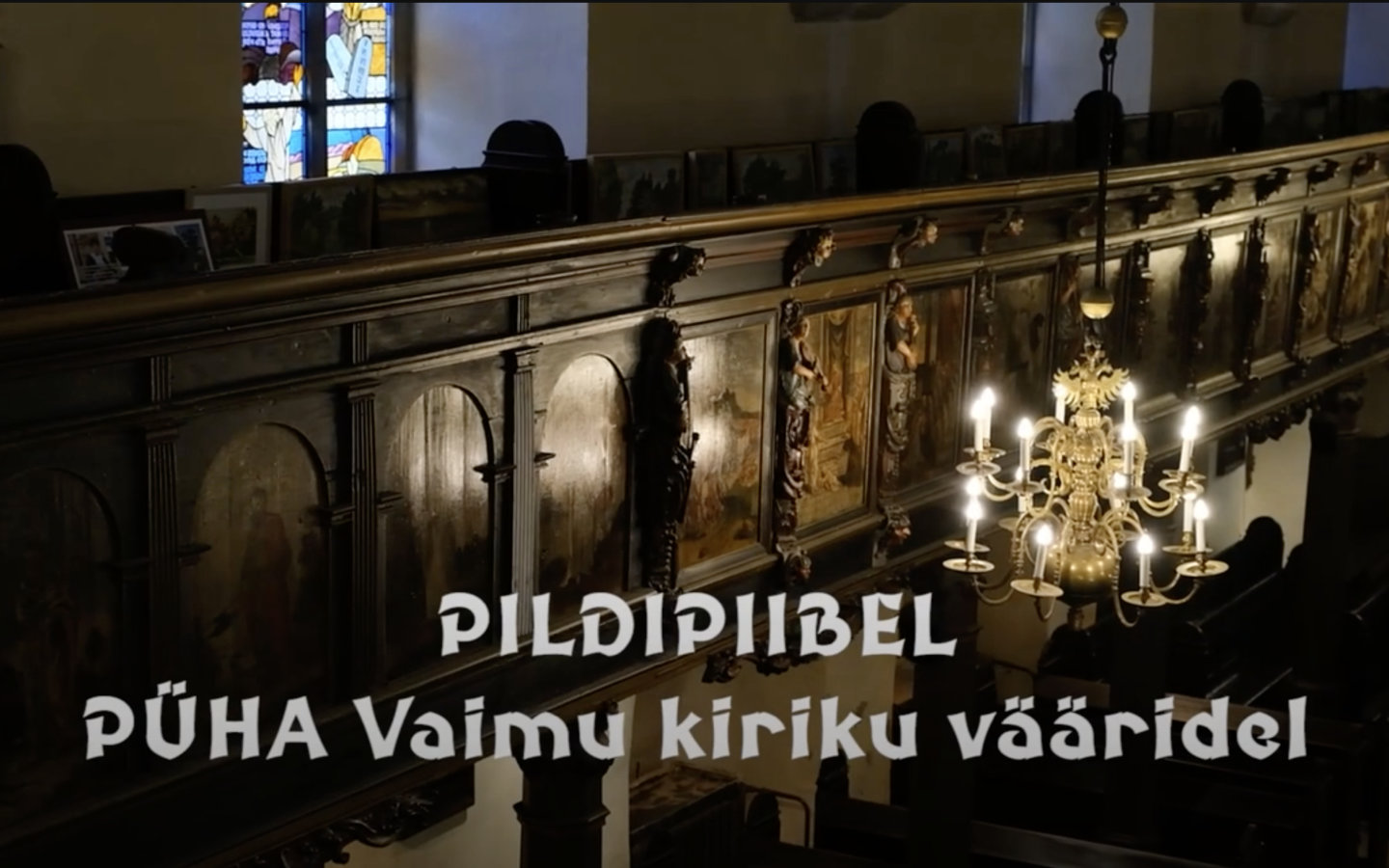 Valminud on video: Tallinna Pühavaimu kiriku pildipiibel vääridel ja pingirinnatistel