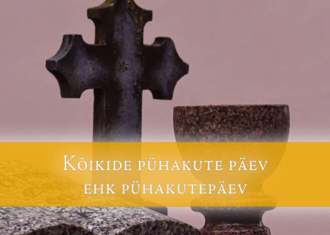 Kõikide pühakute päev ehk pühakutepäev