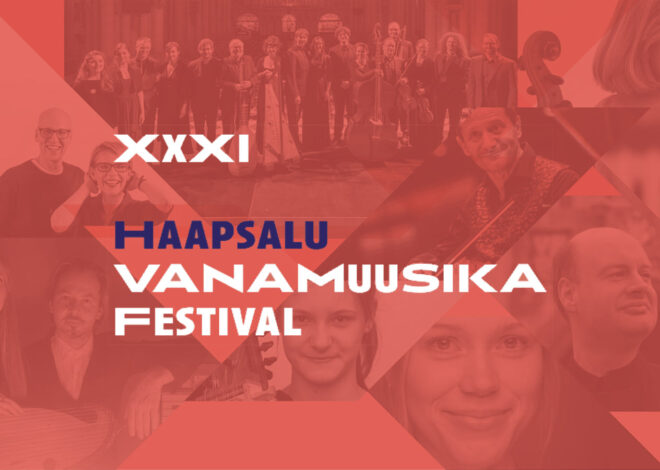 25.-28. juulil toimub Haapsalus XXXI Vanamuusika Festival