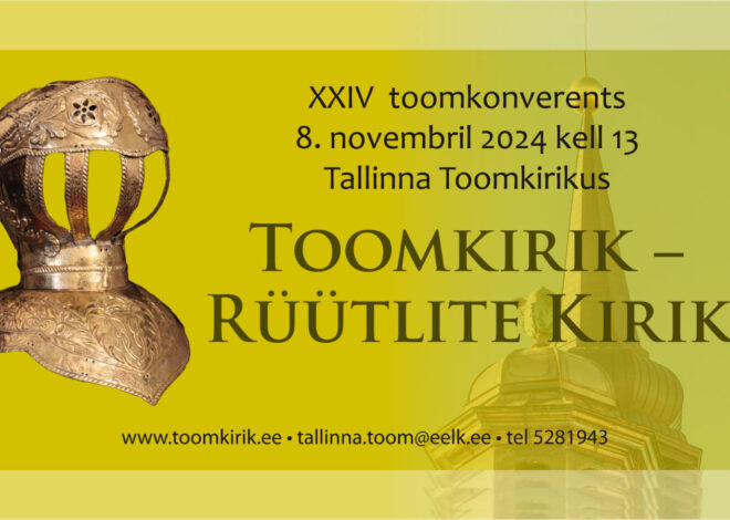 Reedel toimub XXIV toomkonverents