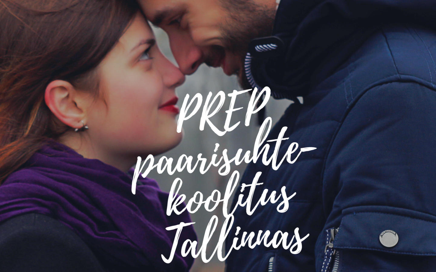 PREP-paarisuhtekoolitus 22.02 ja 1.03 Tallinnas