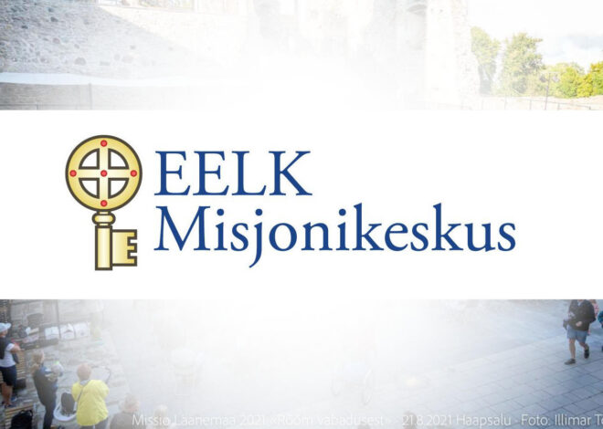 Misjonikeskuse juhataja ametikoha vakantseks kuulutamine