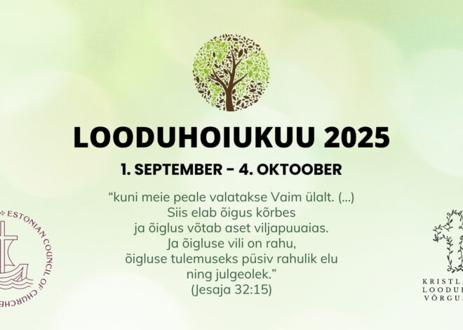 Kirikud pööravad sügisel tähelepanu looduhoiule: 1. septembil algab taas looduhoiukuu