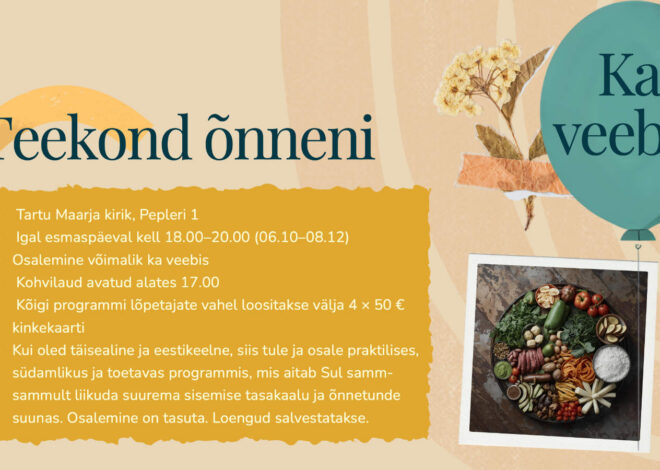 Tartu Maarja kirikus algab programm “Teekond õnneni” – 10 sammu sisemise heaolu suunas