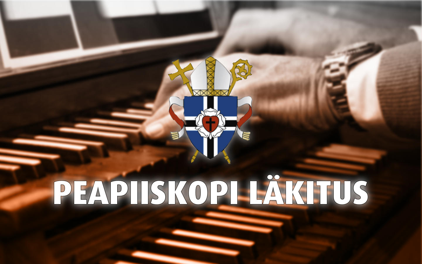Peapiiskop Urmas Viilma tervituskiri kirikumuusikutele muusikapäeva puhul