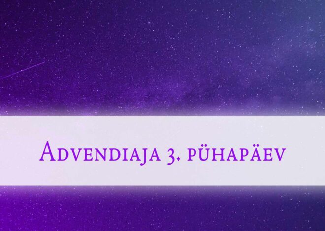 Advendiaja 3. pühapäev