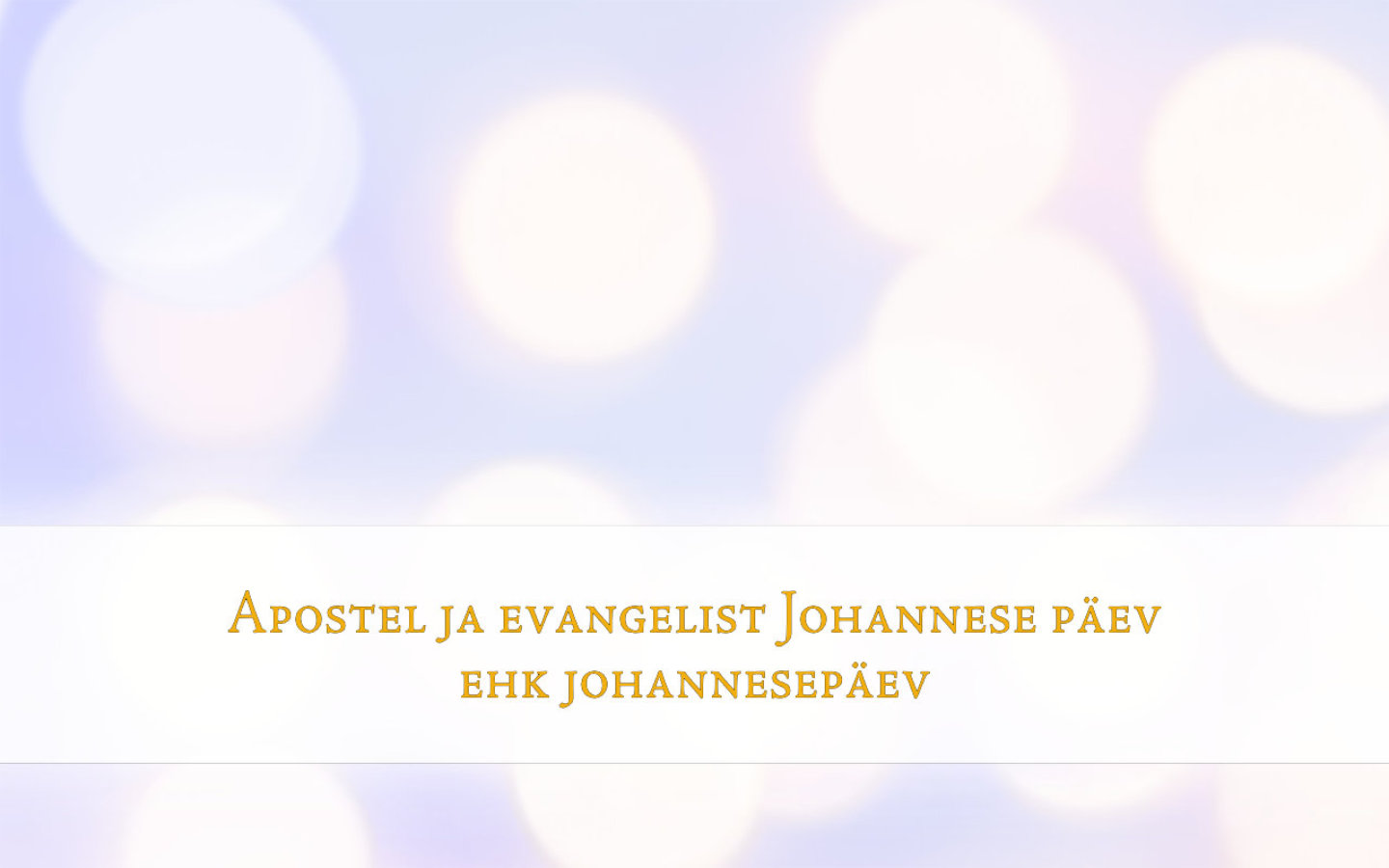 Jumal on armastus: kirikukalender tähistab täna apostel ja evangelist Johannese mälestuspäeva