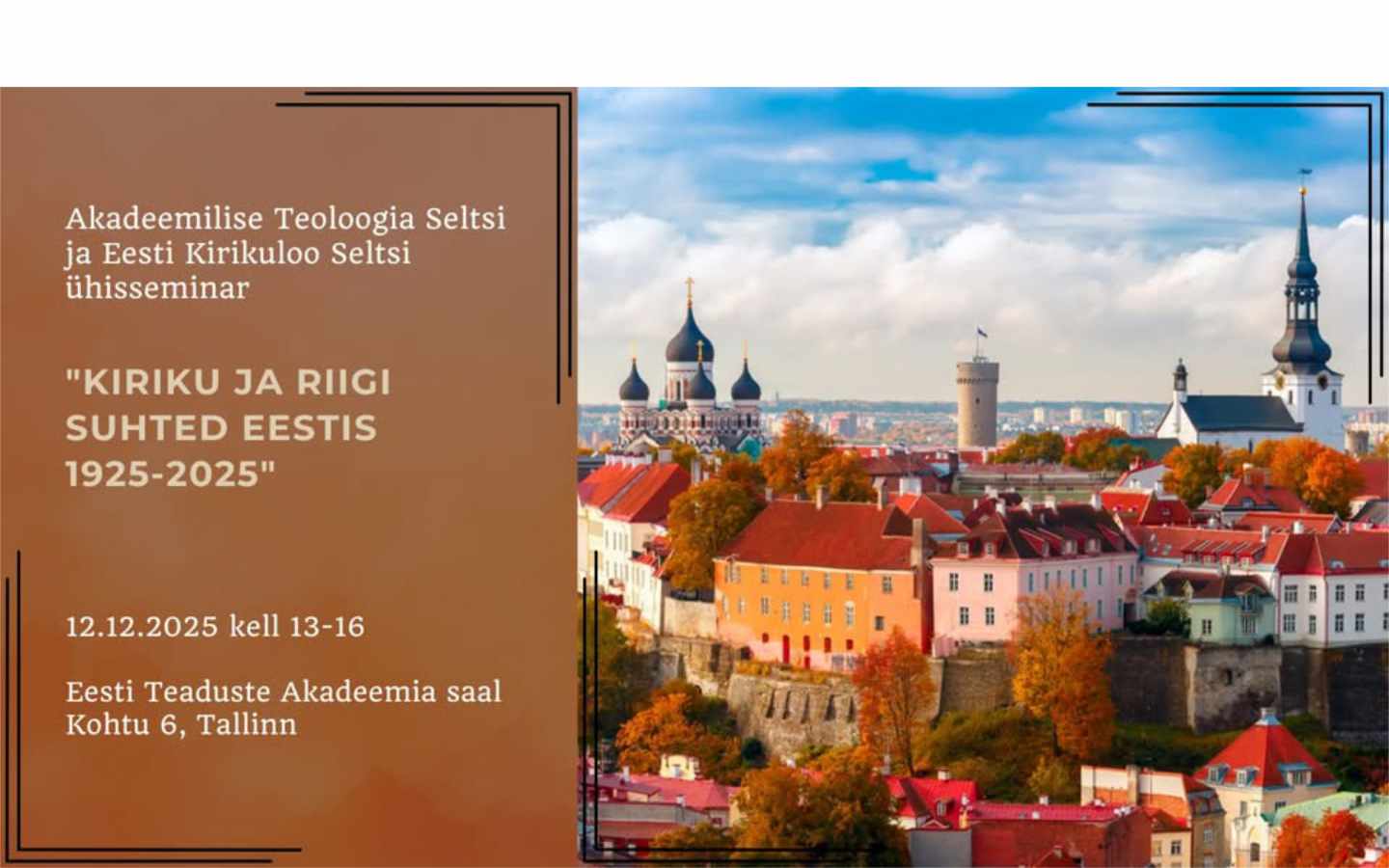 Seminar “Kiriku ja riigi suhted Eestis 1925-2025”