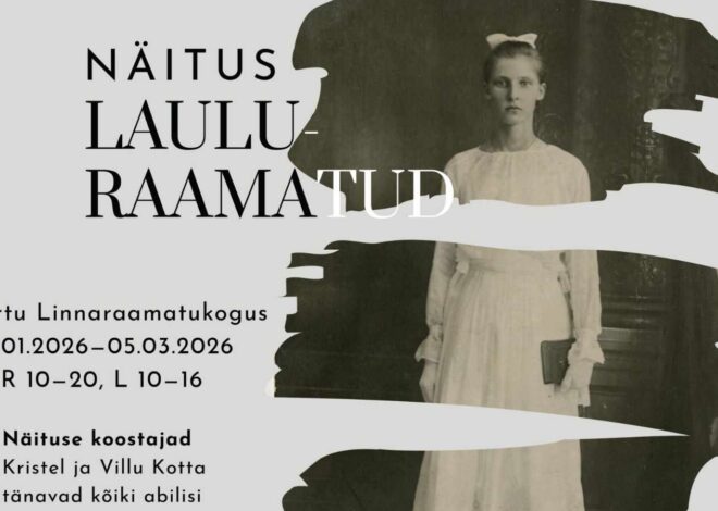 Tartu Linnaraamatukogus on avatud näitus “Lauluraamatud”