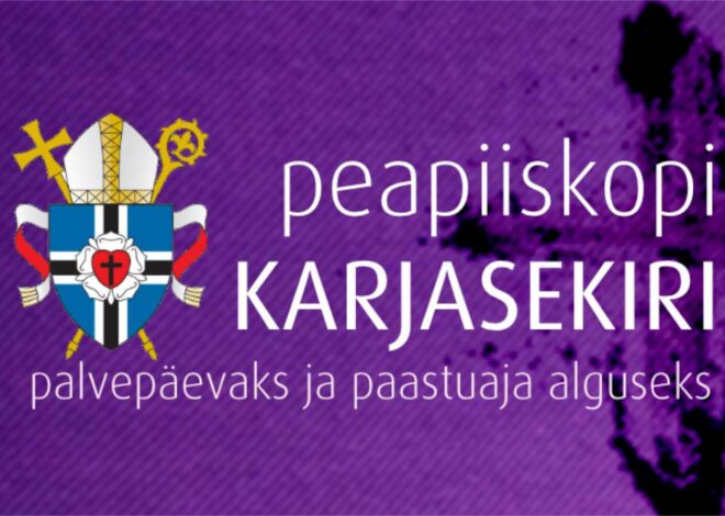 Peapiiskop Urmas Viilma karjasekiri palvepäevaks ja paastuaja alguseks AD 2026