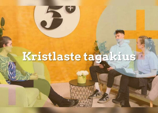 5Pluss noortesaade: Kristlaste tagakius