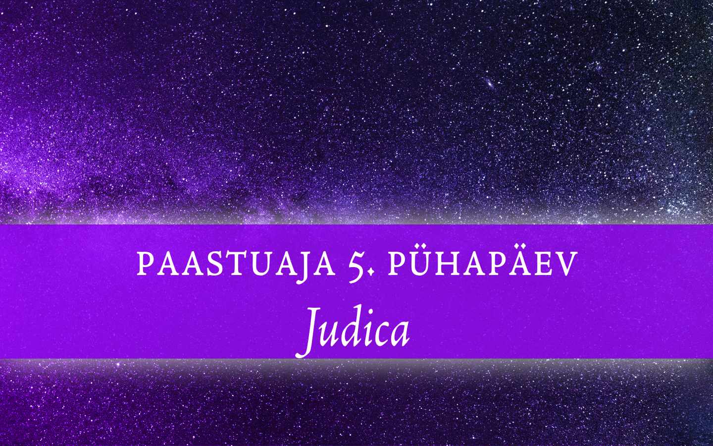 Paastuaja 5. pühapäev (Judica)