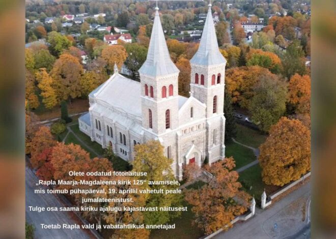 Rapla kiriku 125. aastapäeva tähistab ajalooline fotonäitus