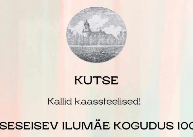 Ilumäe iseseisev kogudus tähistab 100. aastapäeva kontsert-jumalateenistusega