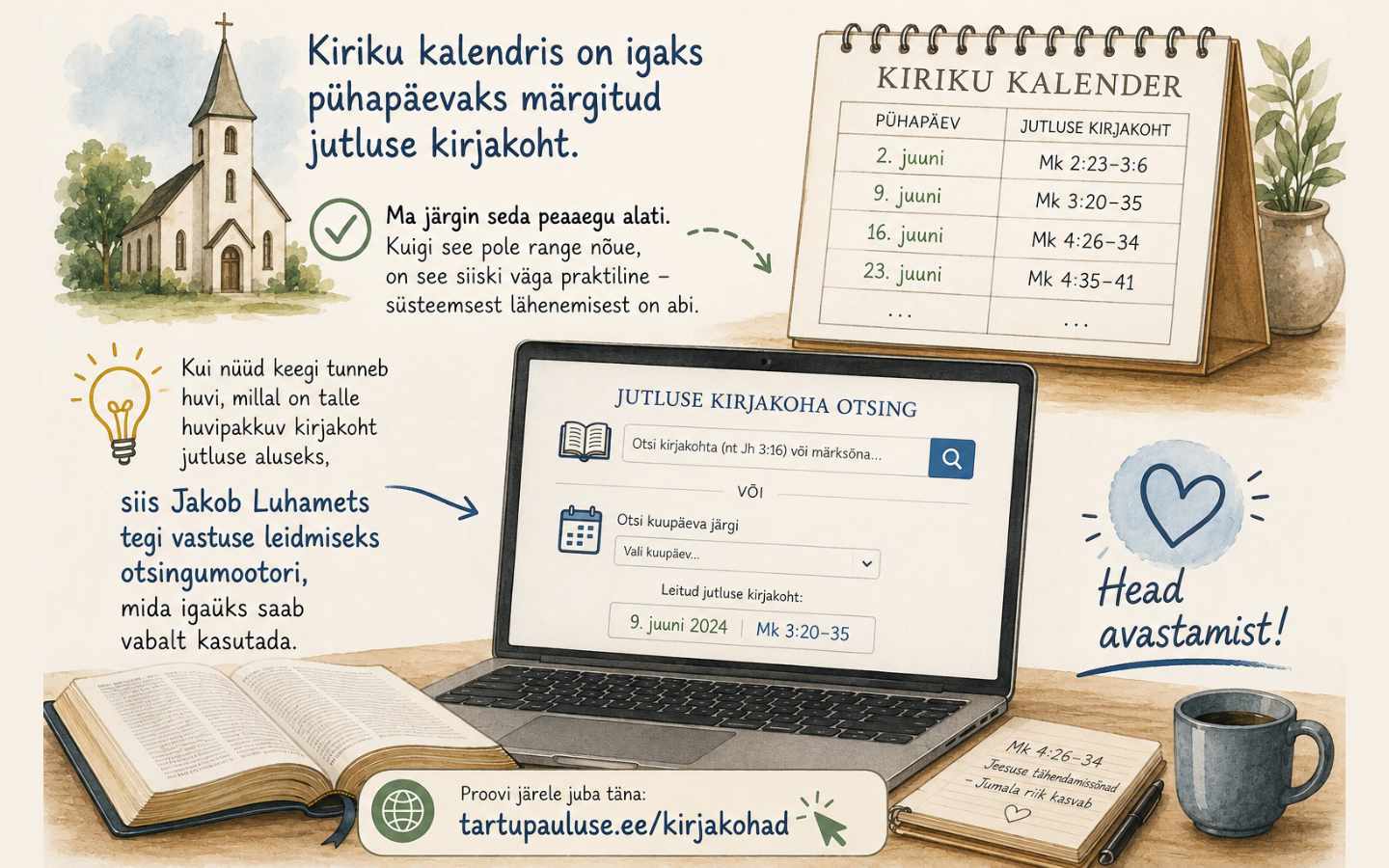 Uus veebirakendus aitab leida, millal üks või teine kirjakoht on kirikus jutluse aluseks