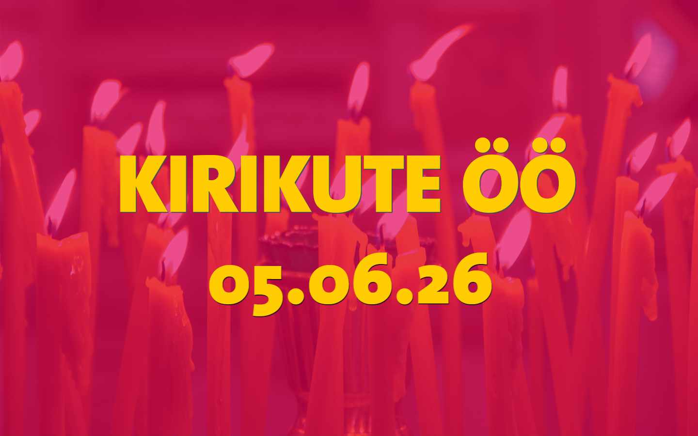 2026. aasta Kirikute Öö toimub reedel, 5. juunil