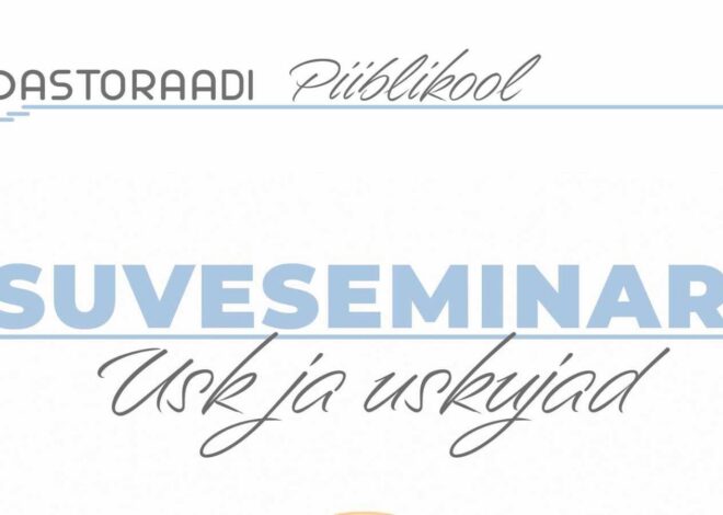 Pastoraadi suveseminaril õpitakse tundma viit Vana Testamendi usukangelast