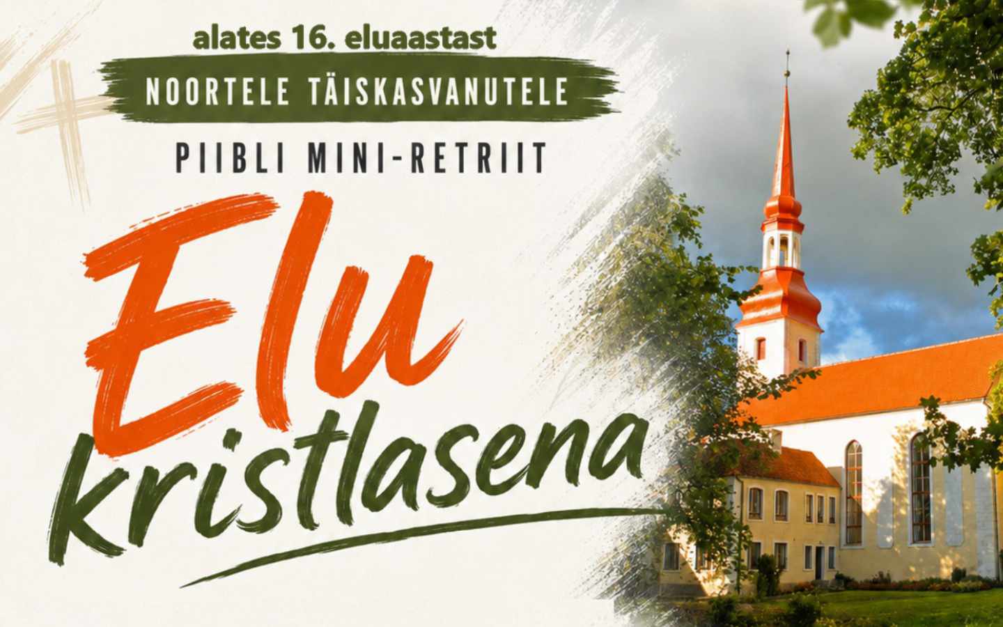 Noori täiskasvanuid oodatakse augustis Põltsamaale Piibli mini-retriidile „Elu kristlasena”
