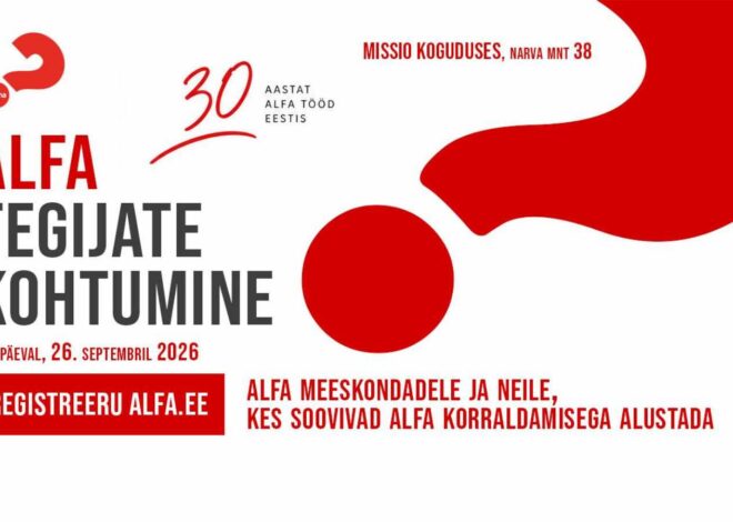 Alfa kursus tähistab Eestis 30. aastapäeva koguduste ühise kohtumisega