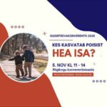Isadepäevakonverentsi 2026 „Kes kasvatab poisist hea isa?“ kuulutus