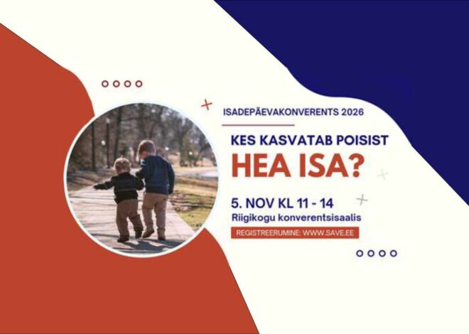 Isadepäevakonverents „Kes kasvatab poisist hea isa?“ toimub 5. novembril Riigikogus